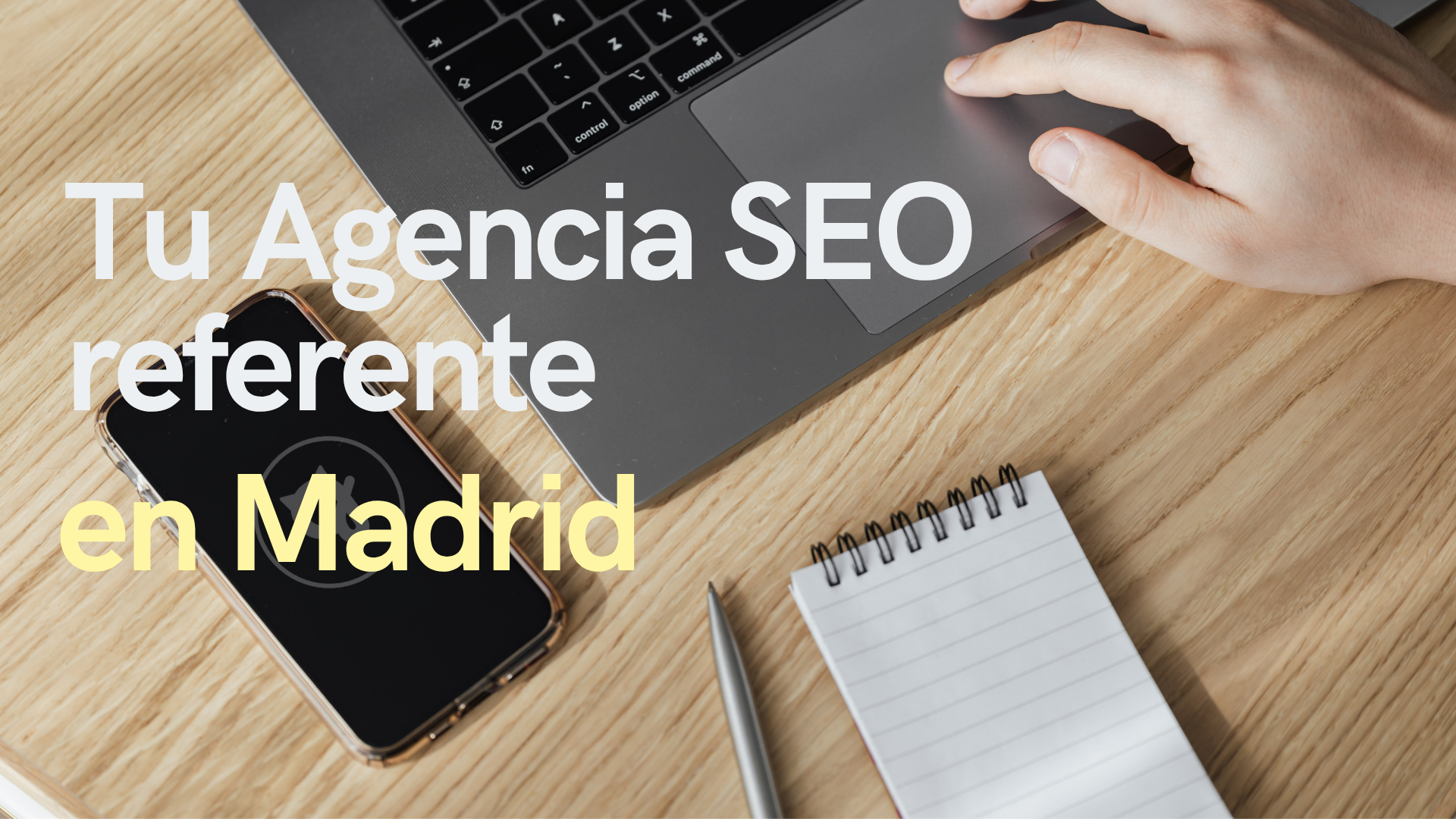 Agencia SEO Madrid